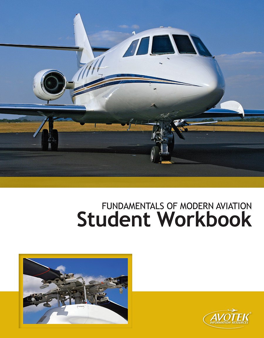 Fundamentals of Modern Aviation Student Workbook
