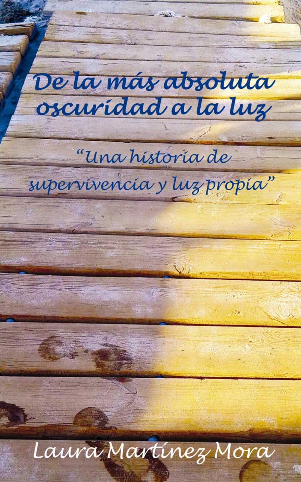 De la más absoluta oscuridad a la luz: Una historia de supervivencia y luz propia