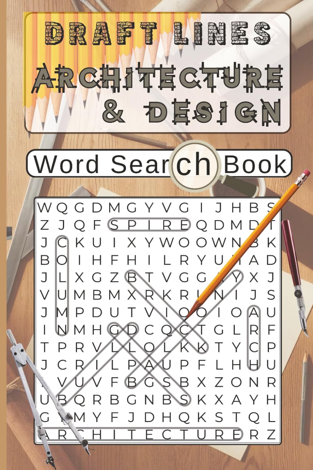Draft Designs. Architecture & Design Word Search Book: 60 Puzzles Featuring Famous Buildings, Architectural Styles, Design Terms & More