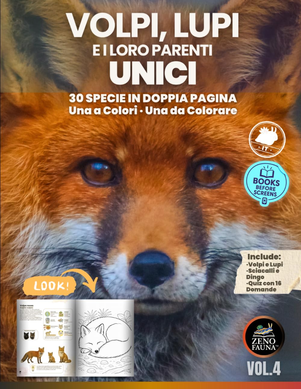 Volpi, lupi e i loro parenti unici: 30 specie di canidi selvatici da tutto il mondo – Illustrazioni a colori e pagine da colorare per imparare divertendosi (Animali Unici)