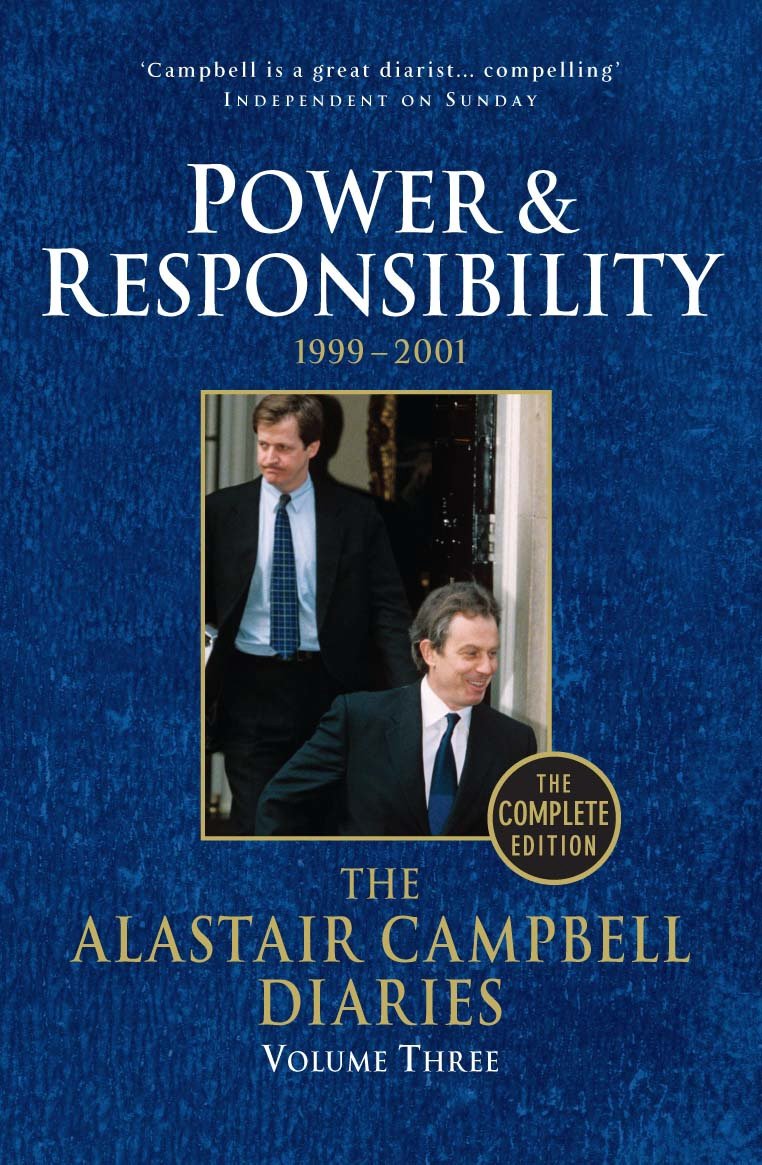 Diaries Volume Three by Alastair Campbell (Paperback Book)