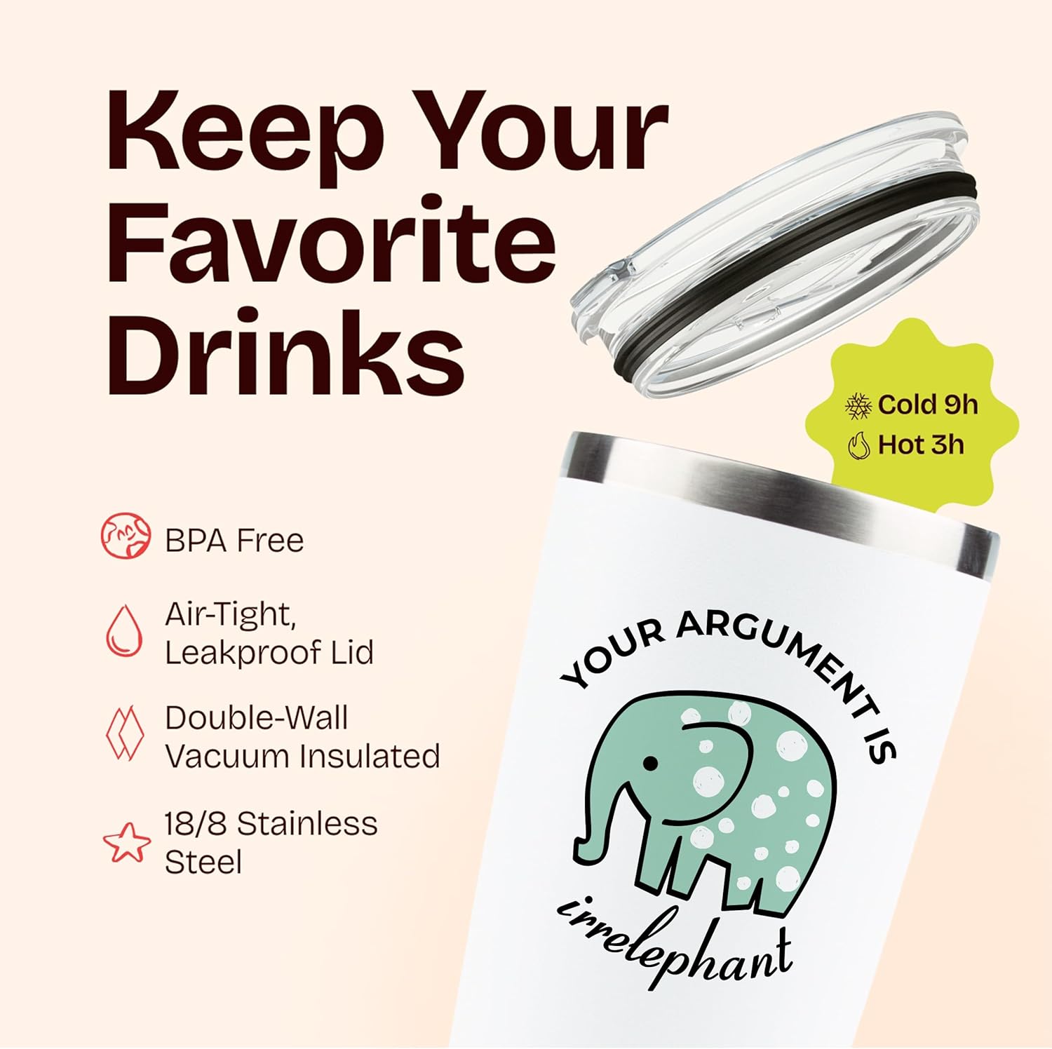 KLUBI Elephant Gifts Your Argument is Irrelephant - White Glitter Tumbler/Mug for Wine, Coffee and All Drinks - Funny Gifts for Her, Him, Lovers, Women, Stuff, Decor, Small - Image 5