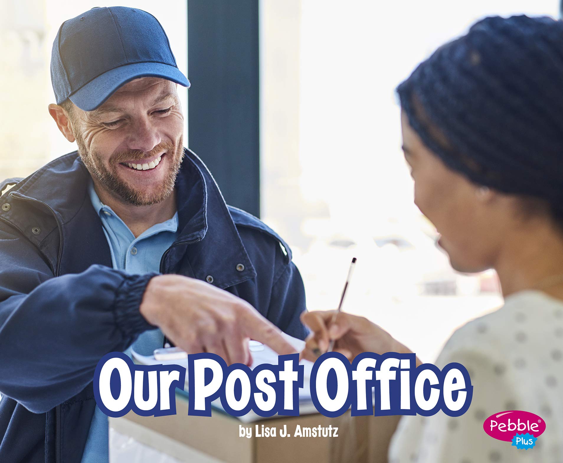Our Post Office (Places in Our Community)