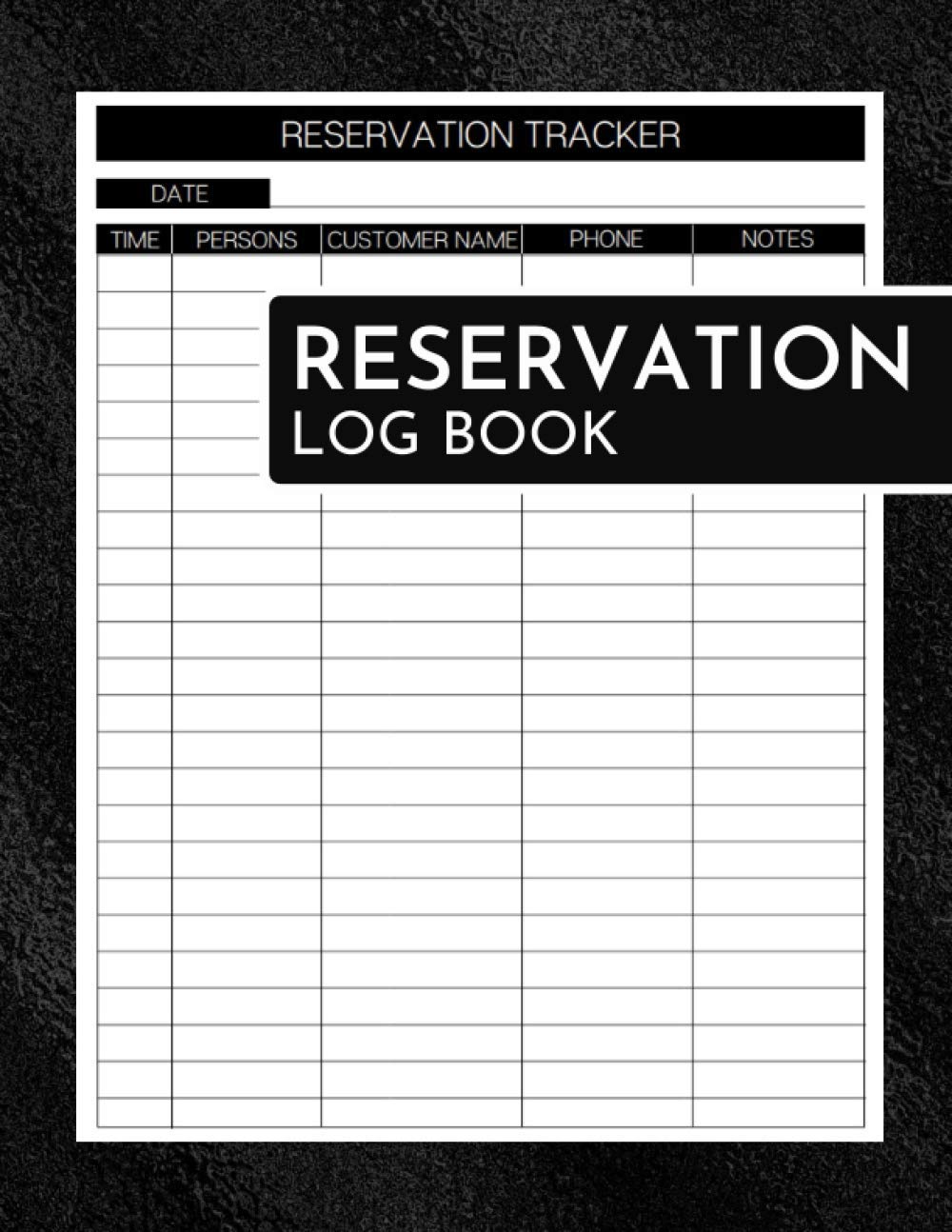 Reservation Log Book: Blank Reservation Log Book & Organizer Notebook for Restaurant, Hotel, & Bistro to Track Table Reservations, Guest Appointment, Bookings, & Orders Daily
