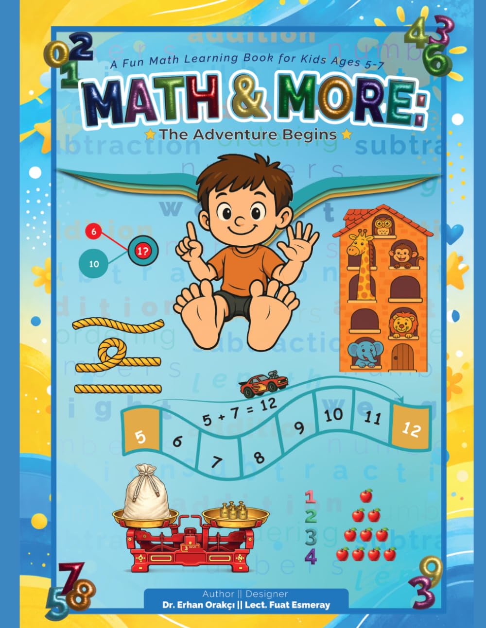 Math & More: The Adventure Begins: A Fun Math Learning Book for Kids Ages 5-7