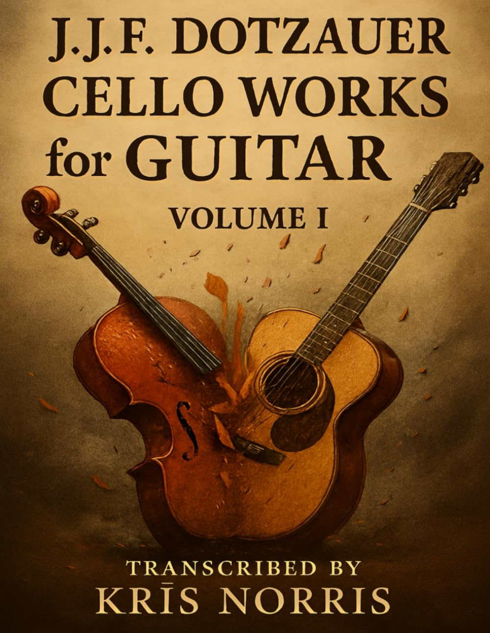 Dotzauer Cello Works for Guitar: Volume I