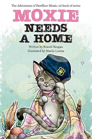 The Adventures of Pawfficer Moxie