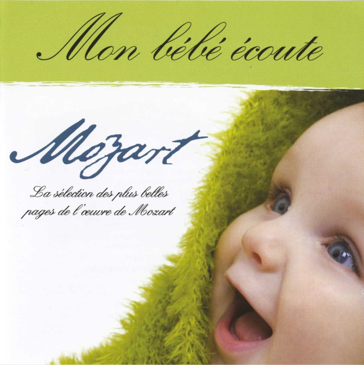 Mon Bebe Écoute Mozart [Audio CD]