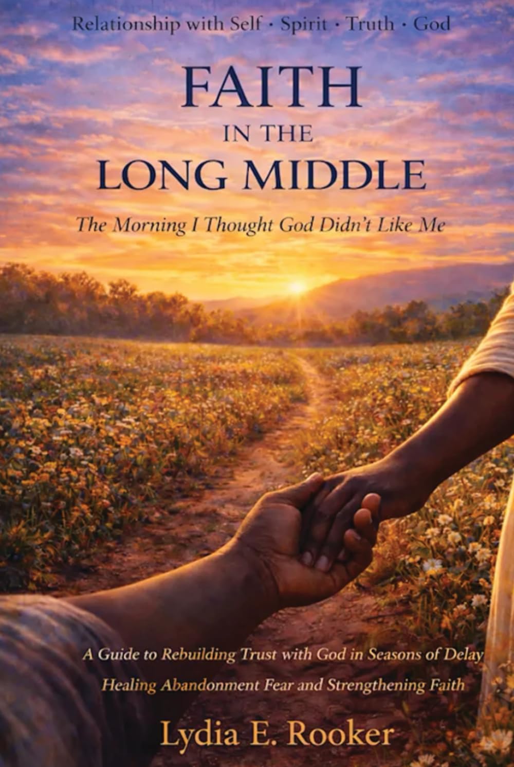 FAITH IN THE LONG MIDDLE: The Morning I Thought God Didn't Like Me (HUGLIFE "NO FEAR" Relationship Series)