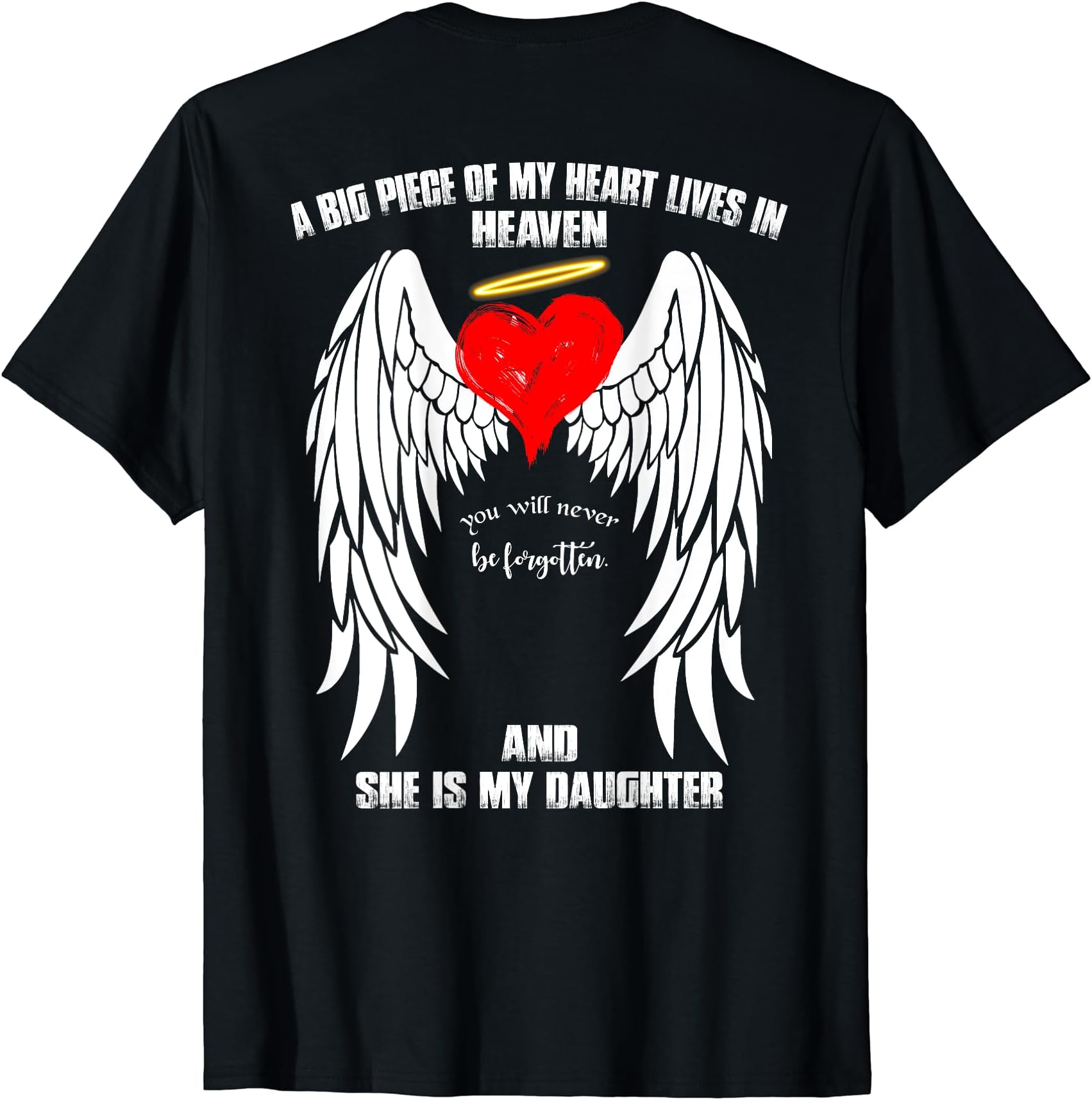 Daughter Guardian Angel Shirt A Piece Of My Heart In Heaven