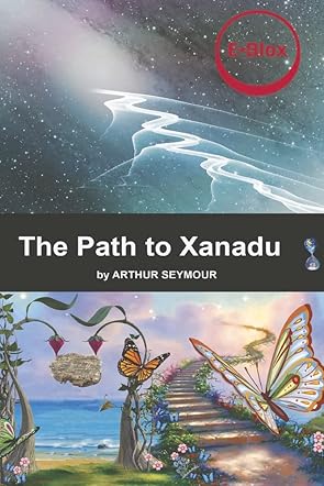 The Path To Xanadu