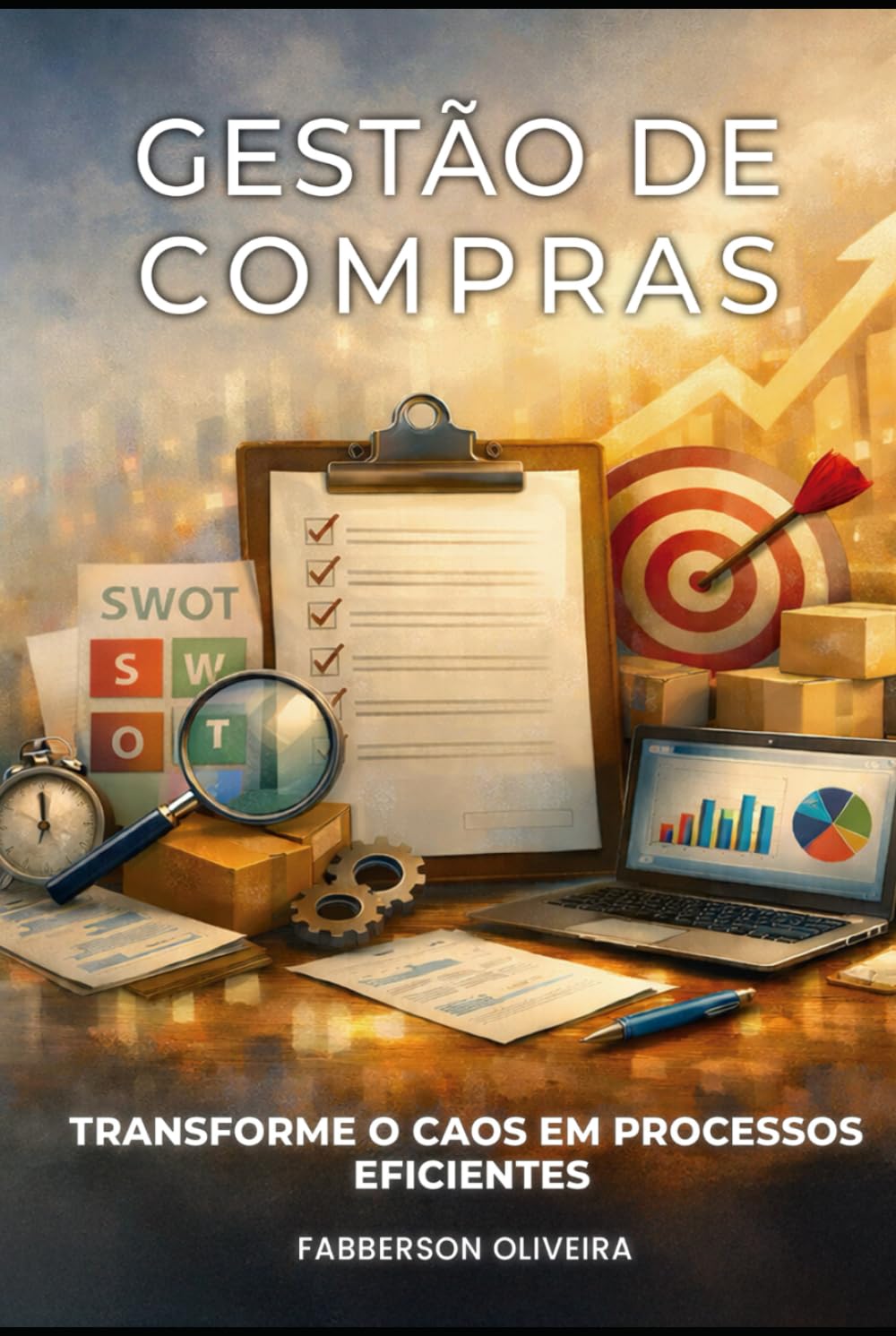 Gestão Eficiente para Profissionais de Compras: Transforme o Caos em Processos Eficientes