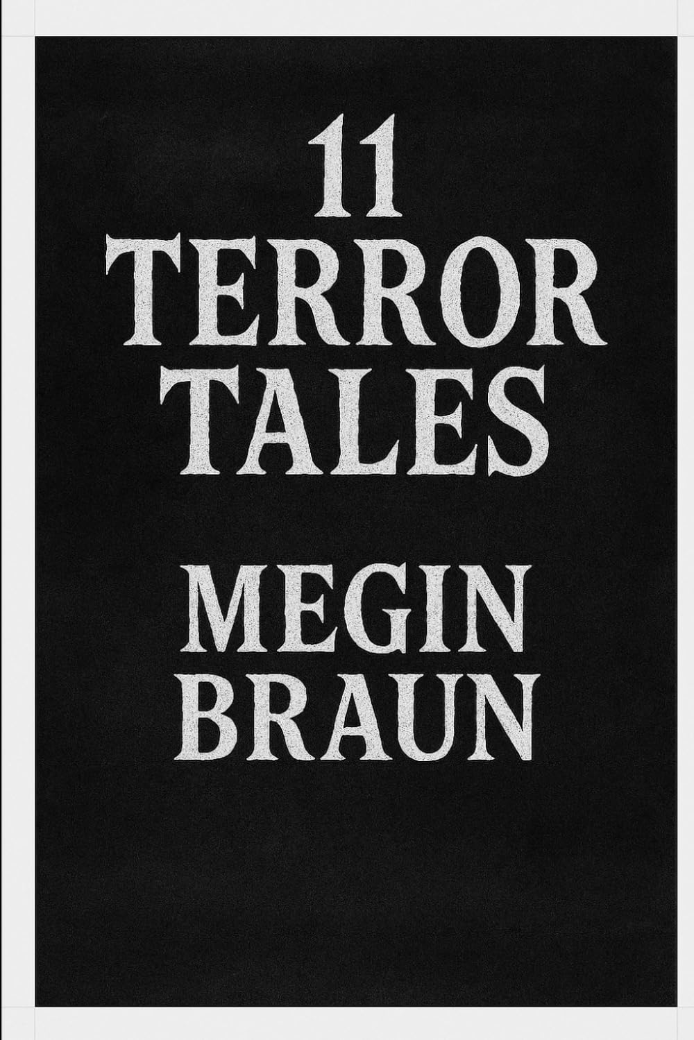 11 Terror Tales