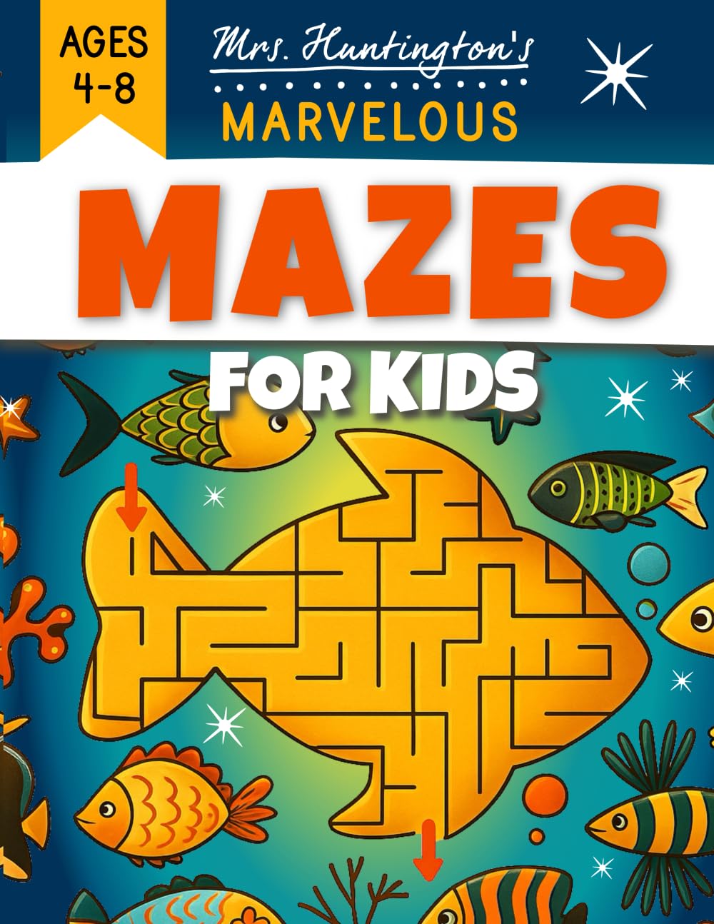 Marvelous Mazes for Kids Ages 4-8: Maze Activity Variety Puzzle Book (Kids Activity Books)