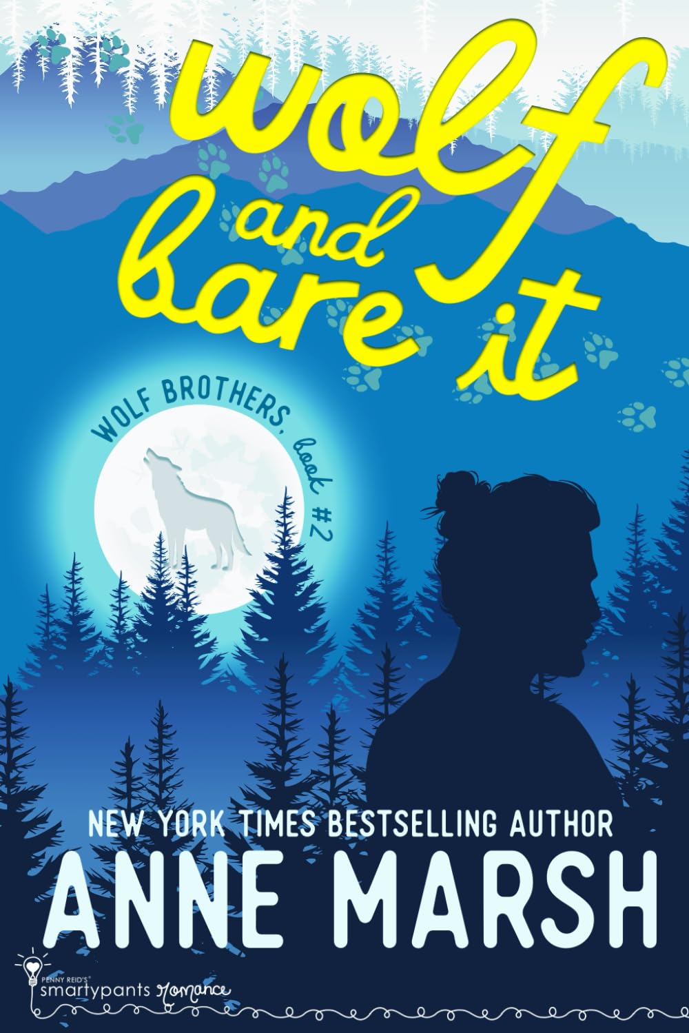 Wolf and Bare It: A Paranormal Romantic Comedy (Wolf Brothers)