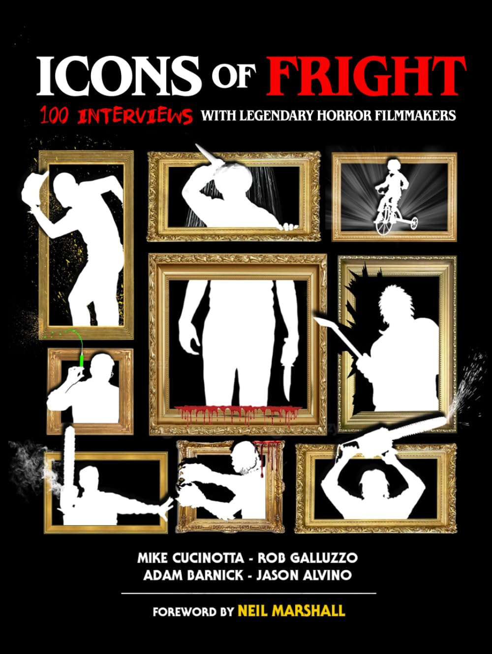 Icons of Fright: 100 Interviews with Legendary Horror Filmmakers      Hardcover – September 5, 2025