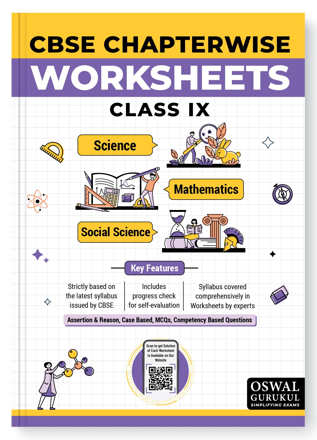 Gurukul By Oswal CBSE Chapterwise Worksheets Class 9 Exam 2026 - Maths, Science, and Social Science (Competency Based Questions, MCQs, Case Based Qs, Assertion & Reasoning Based Qs)