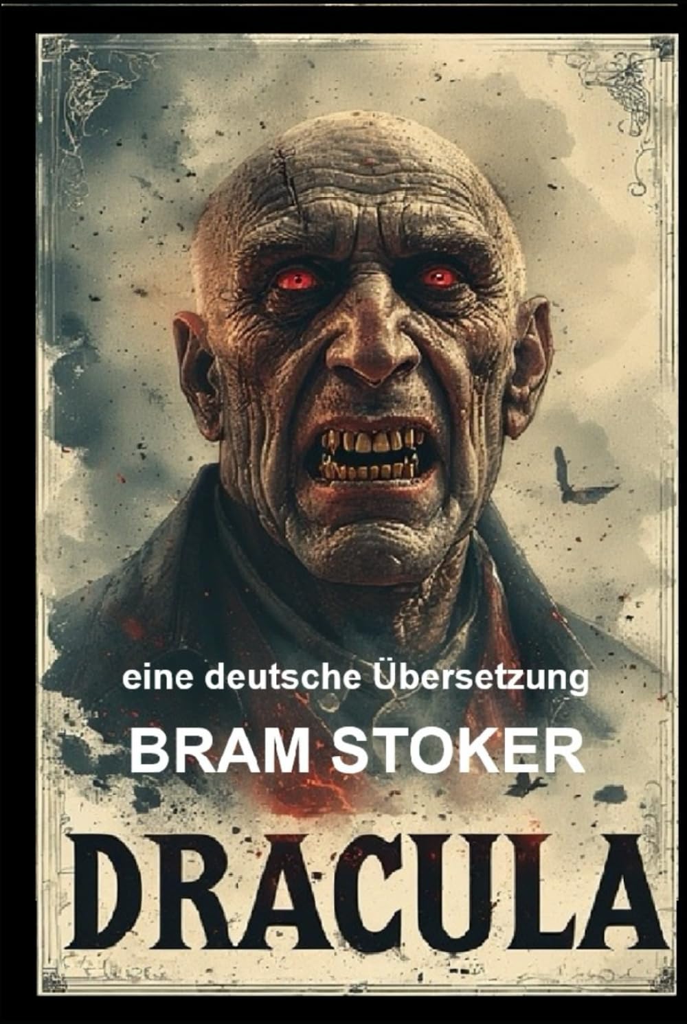 Dracula: eine deutsche Übersetzung