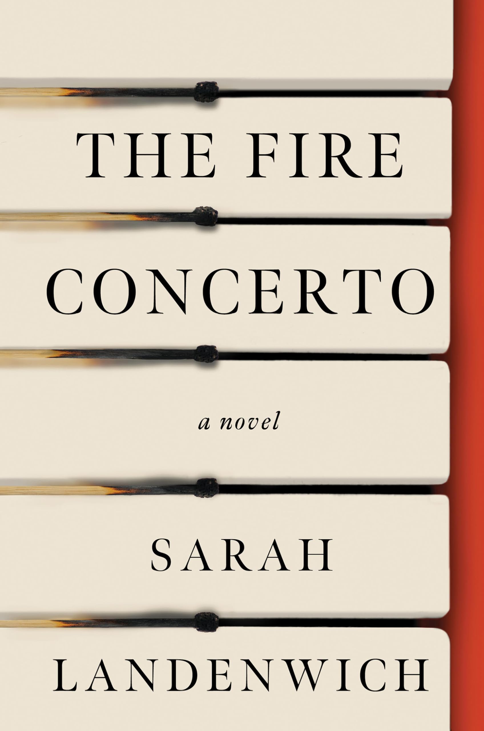 The Fire Concerto: A Novel