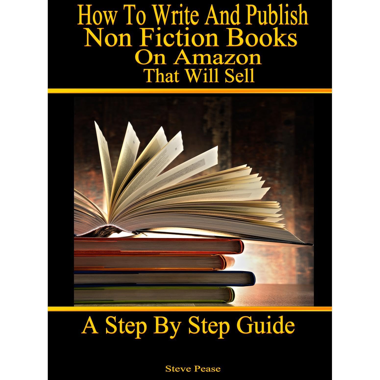 How to write and publish nonfiction books on Amazon that will sell
