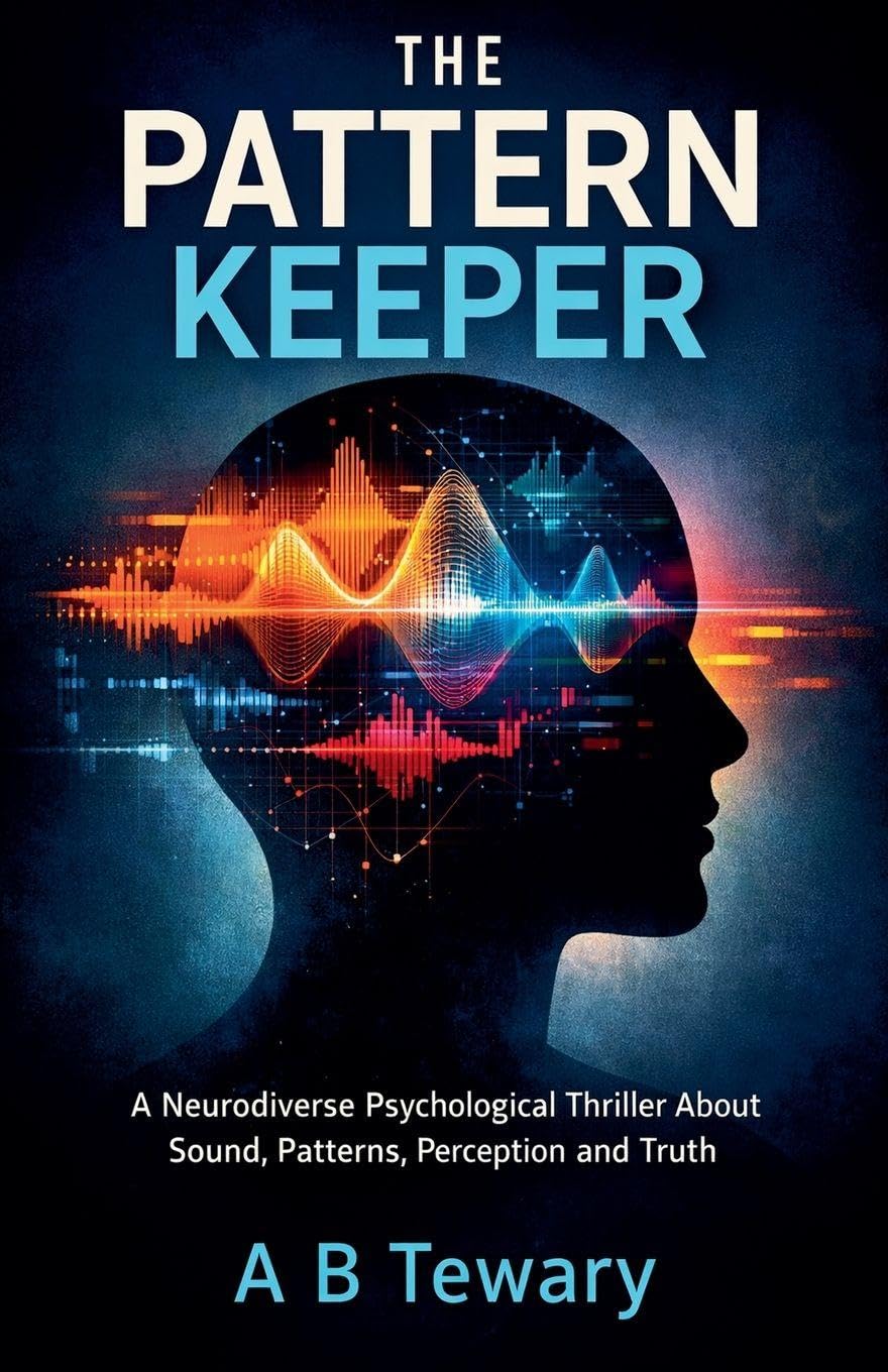 The Pattern Keeper: 1 (Neurodiverse Psychological Thriller)