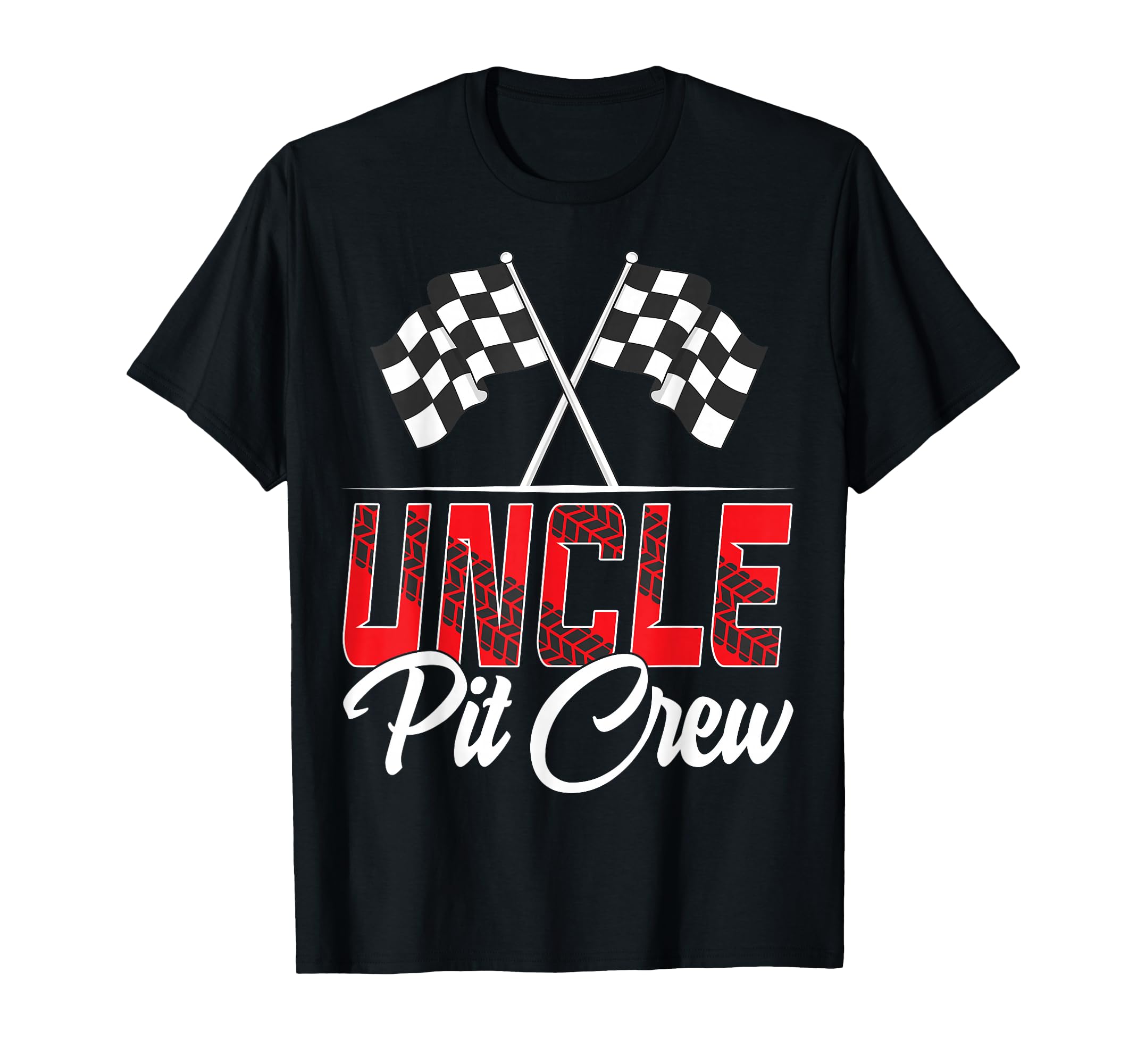 Race Car Birthday Party Racing Family Uncle Pit Crew T-Shirt
