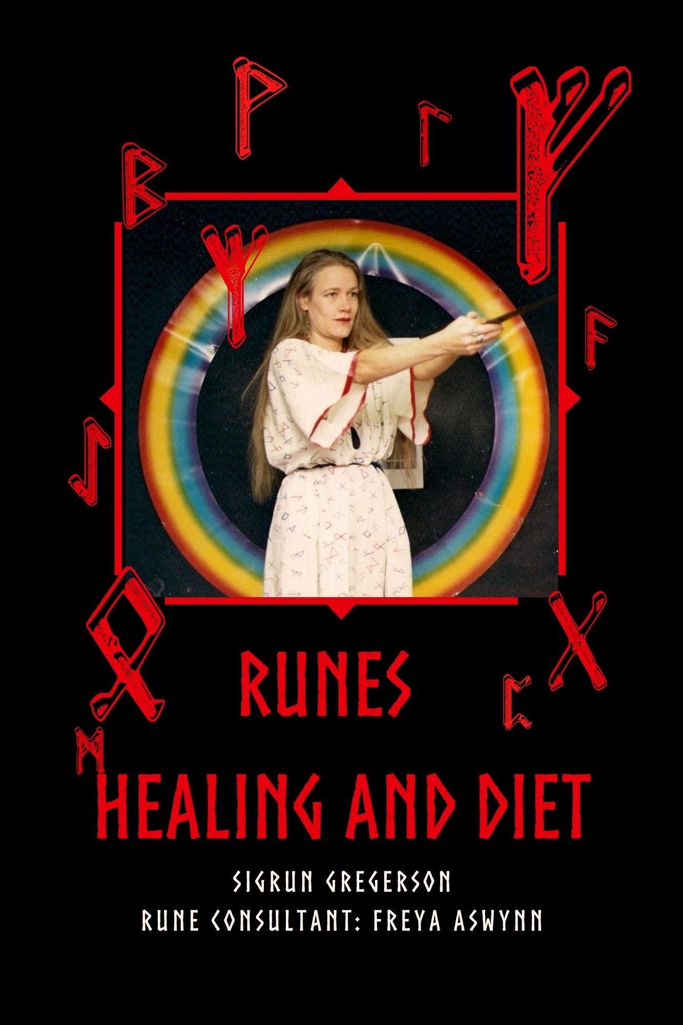 Runes: Healing and Diet