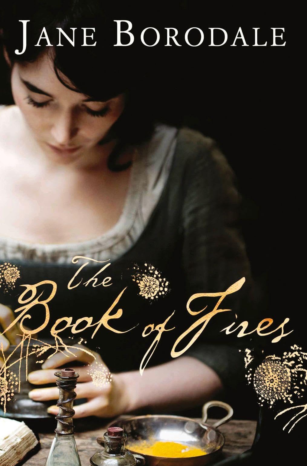 The Book of Fires, Fiction – Fiction: literary and general non-genre – Modern and contemporary fiction: literary and general, Paperback, Jane Borodale