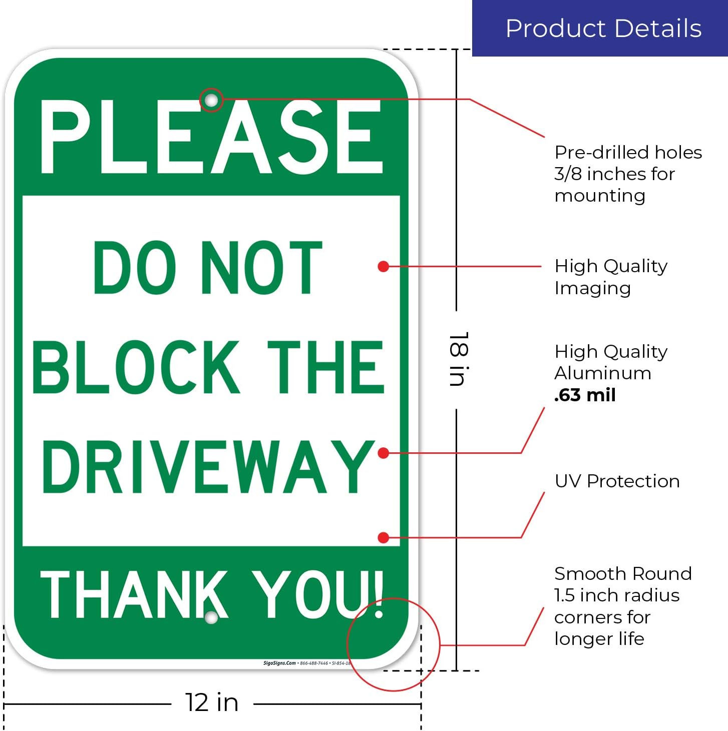 Do Not Block Driveway Sign, No Parking Sign, 12x18 Inches, Rust Free .063 Aluminum, Fade Resistant, Made in USA