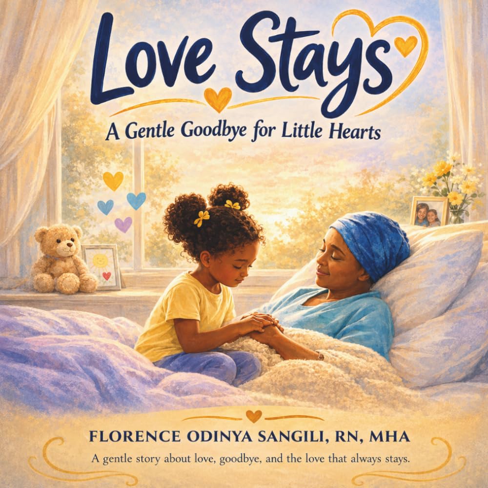 Love Stays: A Gentle Goodbye for Little Hearts (Love Stays Series)
