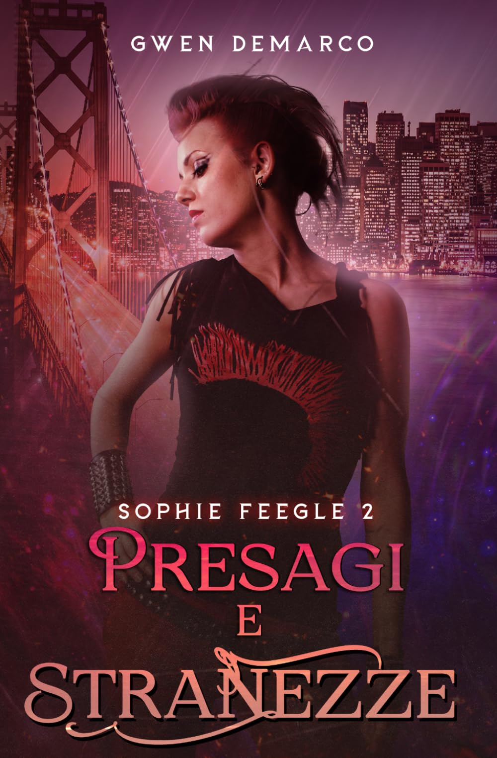 Presagi e Stranezze: 2 (Serie di Sophie Feegle)