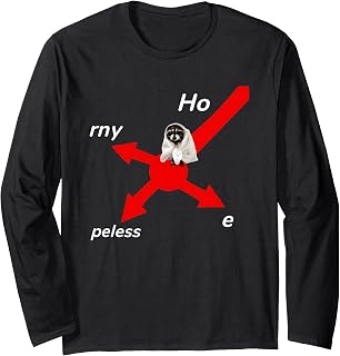 Raccoon Ho Rny Peless E Meme Long Sleeve T-Shirt