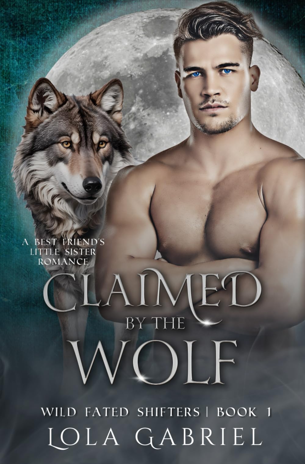 Claimed by the Wolf: A Best Friend's Little Sister Romance: 1 (Wild Fated Shifters)