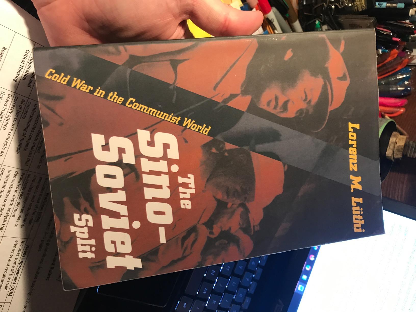 The Sino-Soviet Split: Cold War in the Communist World: 109 (Princeton ...