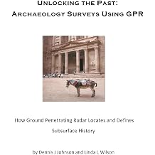 Archaeology Surveys Using GPR Unlocking history