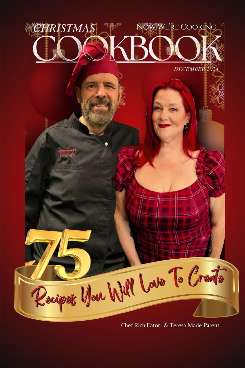 Now We're Cooking Christmas Cookbook: Recipes You Will Love to Create      Paperback – November 19, 2024