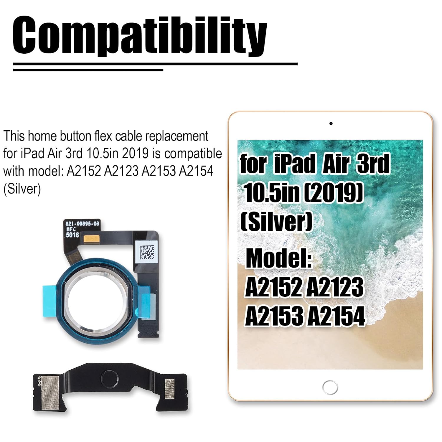 for iPad Air 3rd Gen 2019 Home Button Flex Cable Replacement for iPad Air 3rd Gen 10.5 inch Touch ID Main Key Flex Cable Assembly Fit for Model: A2152 A2123 A2153 A2154 (Silver)