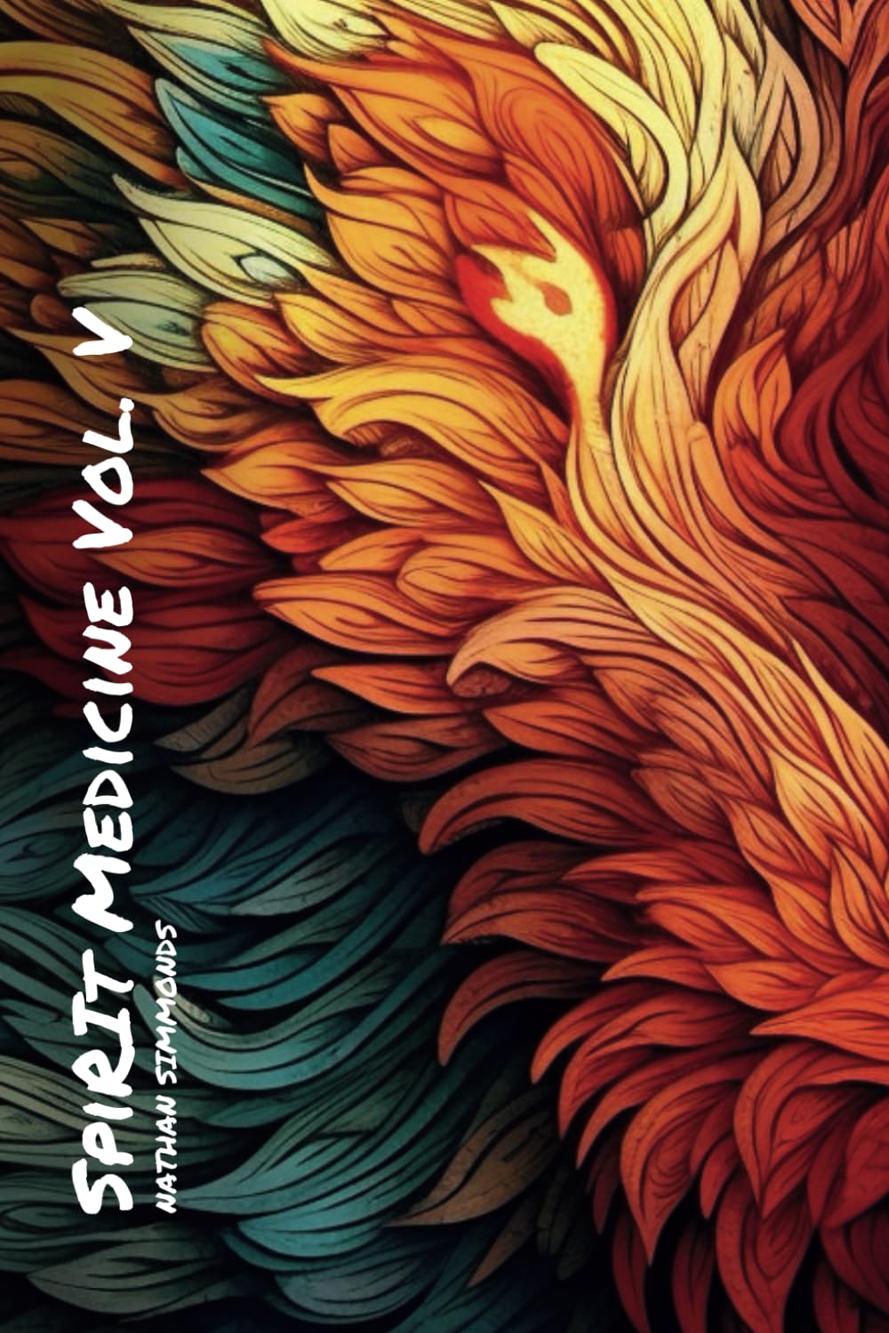 Spirit Medicine: Vol 5