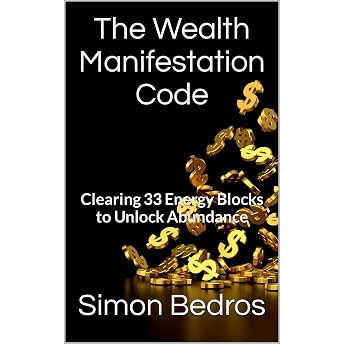 The Wealth Manifestation Code Audiobook by Simon Bedros episode artwork