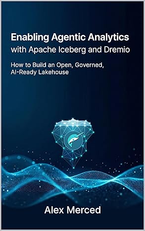 Enabling Agentic Analytics with Apache Iceberg and Dremio