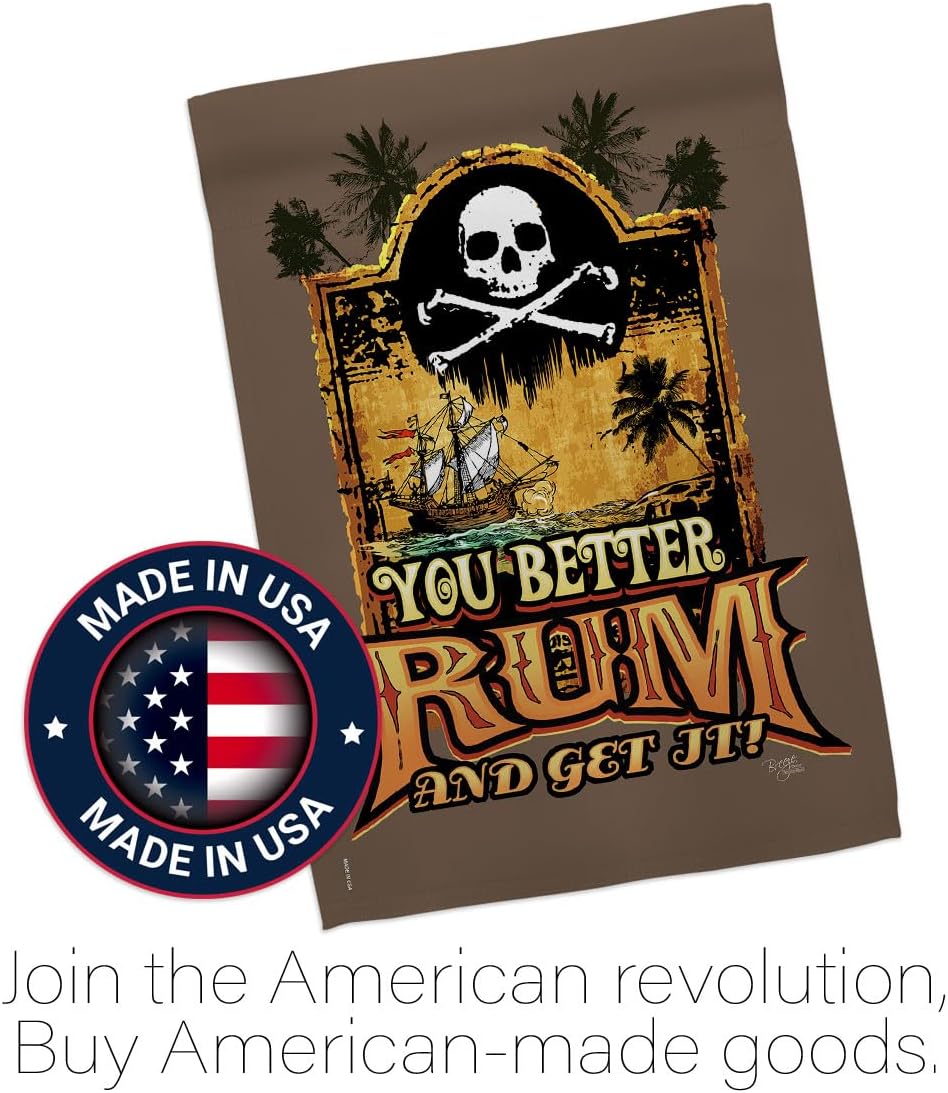 Breeze Decor - You Better Rum & Get It Coastal - Everyday Pirate Impressions Decorative Vertical House Flag 28" x 40" Printed in USA