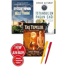 Alfa Kalem+ Ta  Tepeler Paganizmi+ stanbul Pagan+Ayasofya GizliErhan Altunay Pelin  ift 3 Kitap