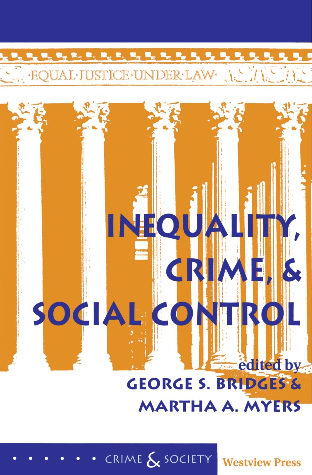 Inequality, Crime, And Social Control