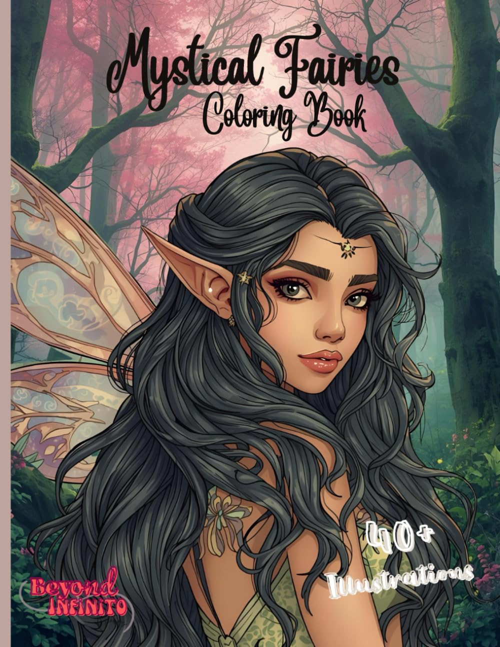 Mystical Fairies Coloring Book: Relaxing Fairy Scenes for Creativity and Joy