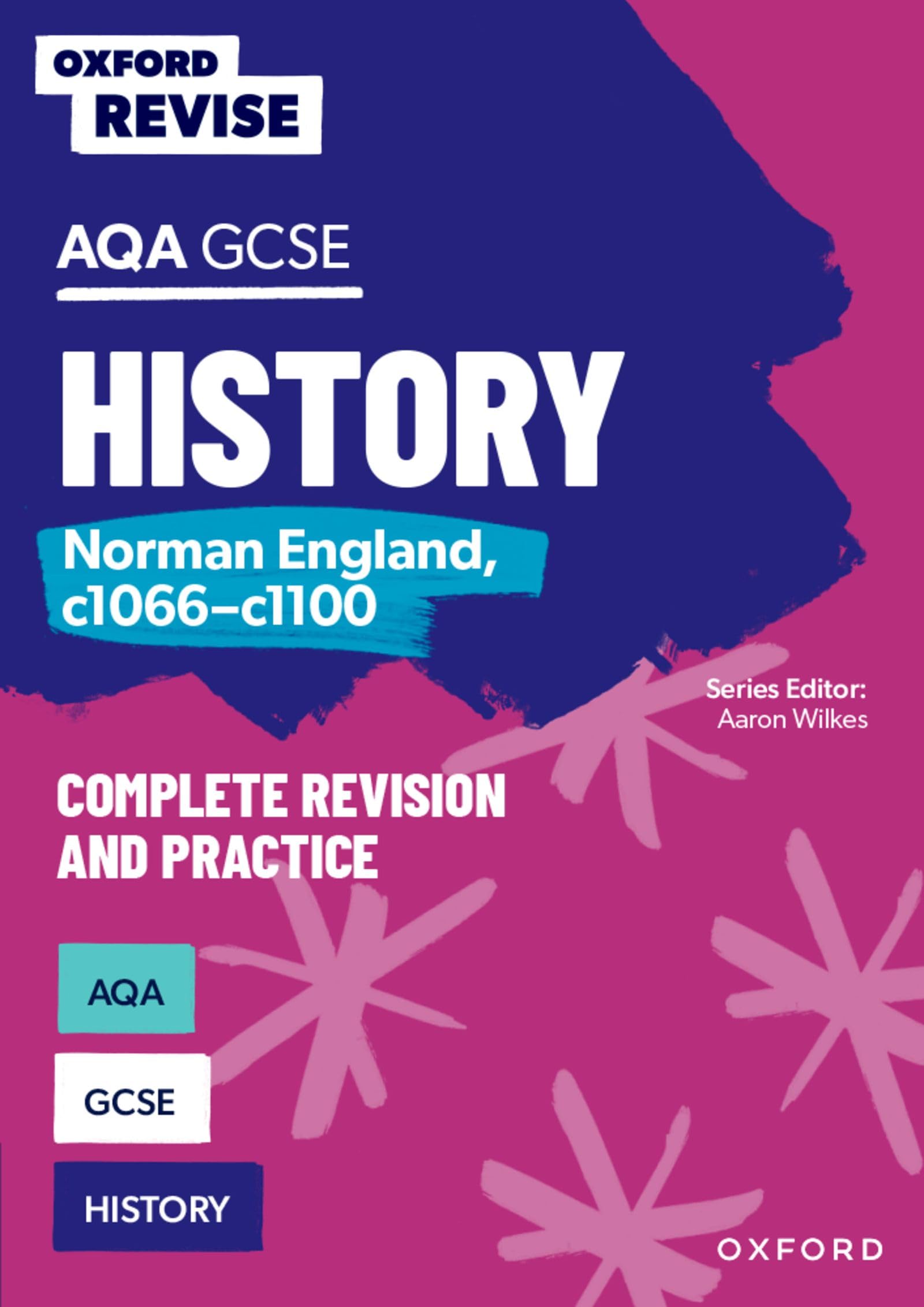 AQA GCSE History: Norman England, c1066-c1100: For the 2027 Exams (Oxford Revise: History)