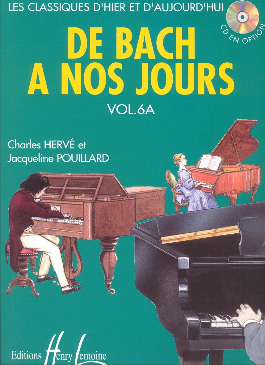 De Bach à nos jours Volume 6A