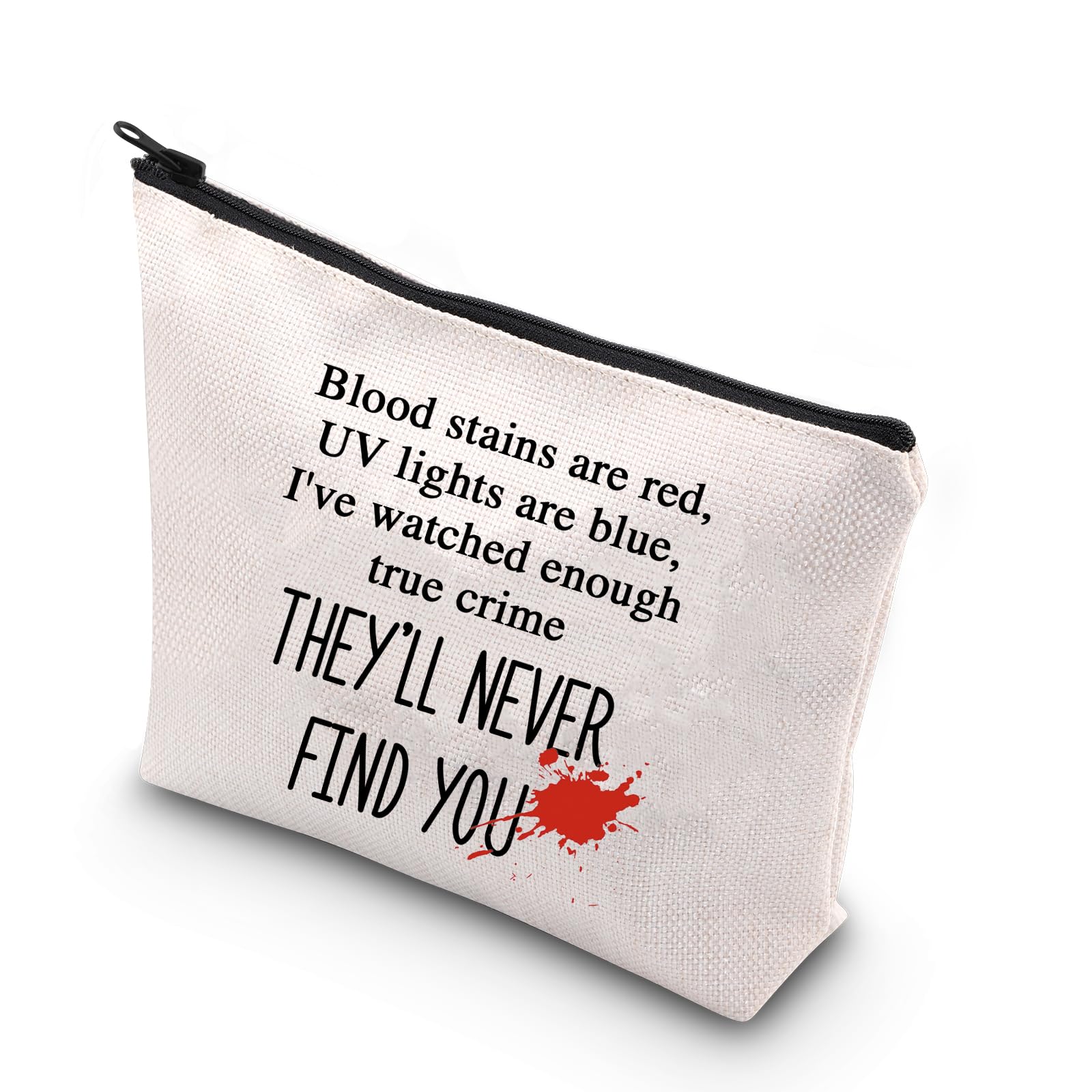 WCGXKO True Crime Gift True Crime Junkie Gift Crime Show Lover Zipper Pouch Makeup Bag, FIND YOU, Zipper