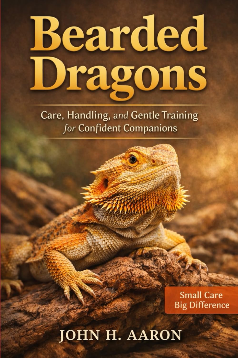 Bearded Dragons: Care, Handling, and Gentle Training for Confident Companions