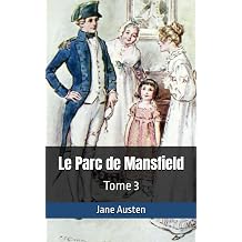 Le Parc de Mansfield Tome 3