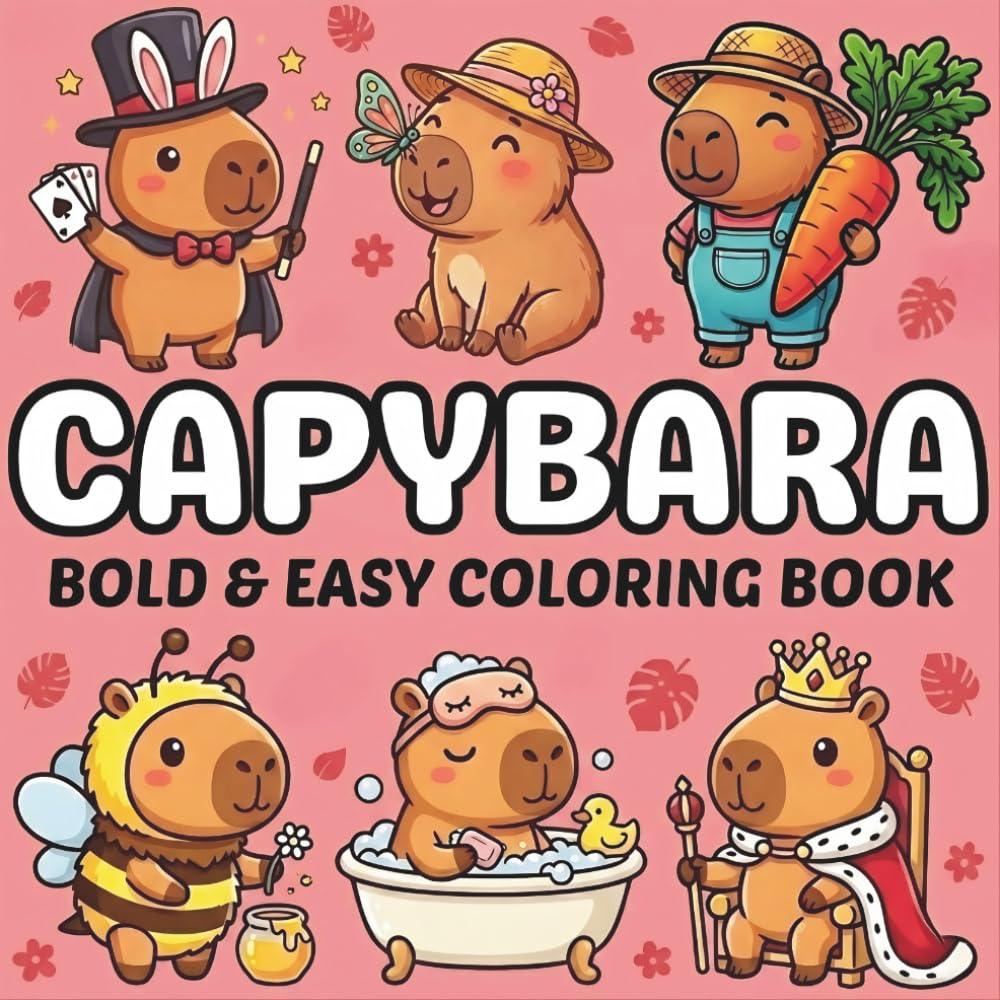 Capybara Bold And Easy Coloring Book: 50 Cute Capybara Designs For Adults, Seniors And Kids To Enjoy And Relax